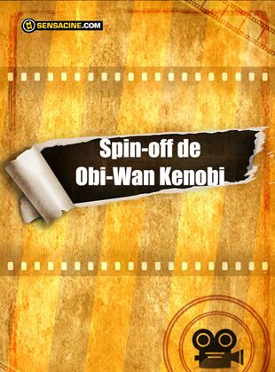 Película spin-off de Obi-Wan Kenobi