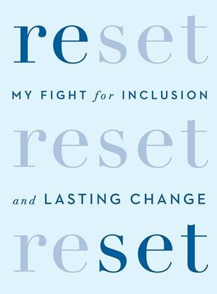 Reset: My Fight for Inclusion and Lasting Change