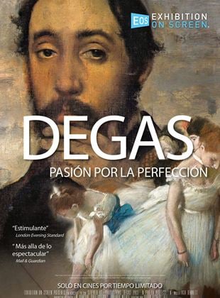  Degas: Pasión por la perfección