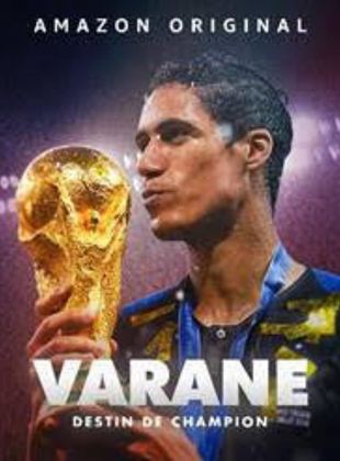 Varane: Destino de campeón