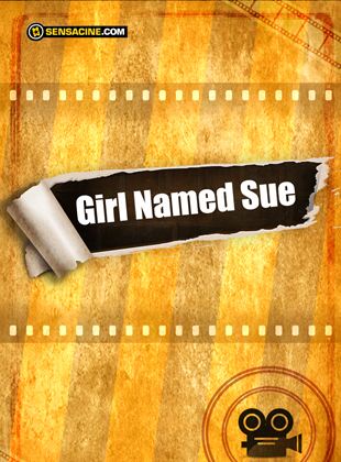 Girl Named Sue