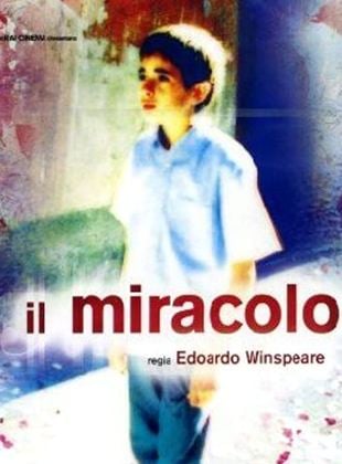 Il Miracolo