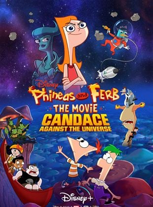  Phineas y Ferb, la película: Candace contra el universo