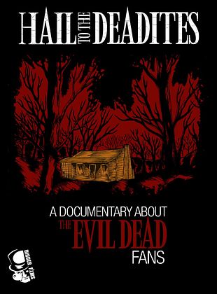 Cartel de Hail To The Deadites