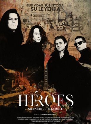 Héroes. Silencio y Rock & Roll