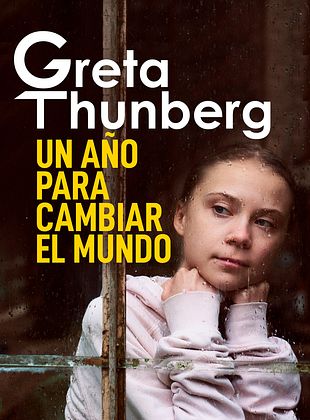 Cartel de Greta Thunberg: un año para cambiar el mundo