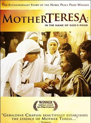 Madre Teresa: En el nombre de los pobres