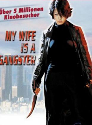 Mi mujer es una gangster