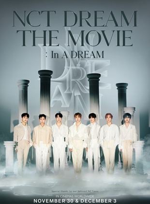  NCT Dream The Movie : In A Dream