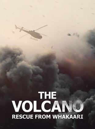The Volcano: Rescue From Whakaari