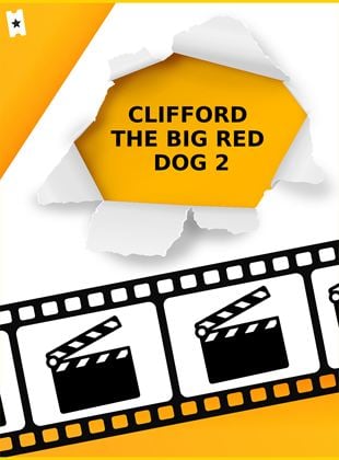 Clifford The Big Red Dog 2