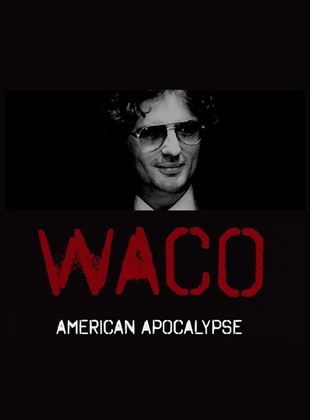 Waco: El apocalipsis texano