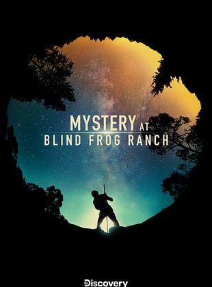 Cartel de Mystery at Blind Frog Ranch
