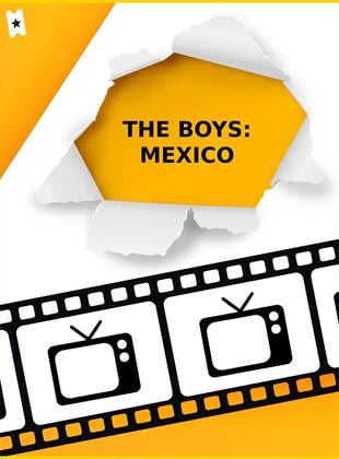 The Boys: Mexico