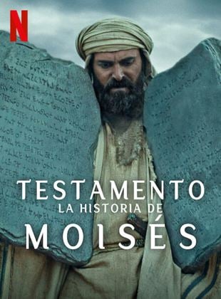 Testamento: La historia de Moises