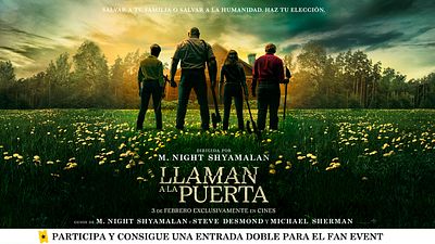 Te invitamos al 'fan event' de ‘Llaman a la puerta’, la nueva película de M. Night Shyamalan, con la presencia del director