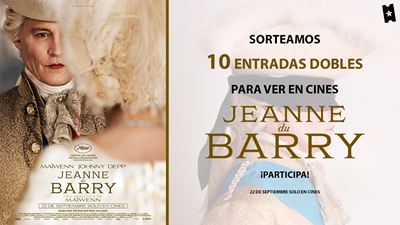 Sorteamos 10 entradas dobles para que disfrutes en cines de 'Jeanne Du Barry', la nueva película de Johnny Depp