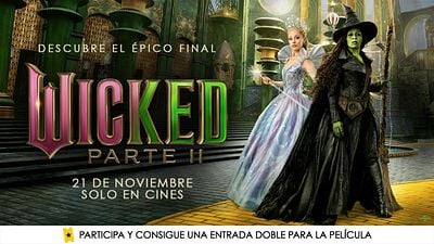 No te pierdas 'Wicked Parte II' en la gran pantalla: Sorteamos 5 entradas dobles para ver en el cine la secuela más esperada del año noticias imagen