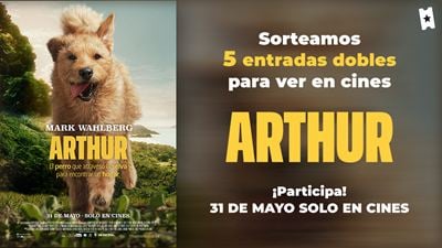 Sorteamos 5 entradas dobles para ver en cines 'Arthur', la protagonizada por Mark Wahlberg
