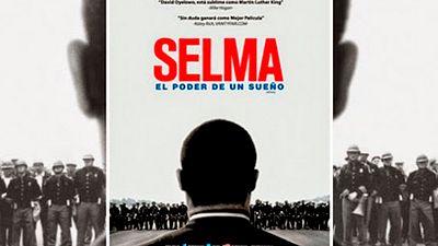 "SELMA", un excelente relato sobre Martin Luther King y su lucha