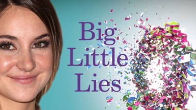 ‘Big Little Lies’: Shailene Woodley se une a Nicole Kidman y Reese Witherspoon en la serie de HBO