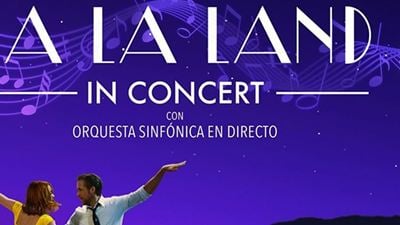Este verano podrás disfrutar de ‘La La Land’ en Madrid con una orquesta sinfónica en directo