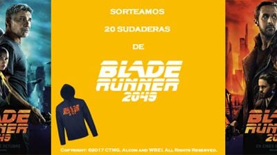 ¡SORTEAMOS 20 SUDADERAS DE ‘BLADE RUNNER 2049'!

