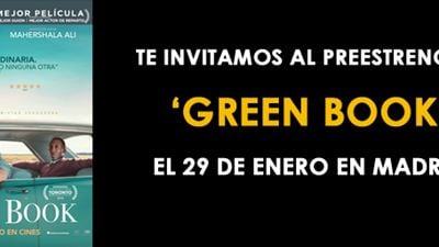¡SORTEAMOS ENTRADAS DOBLES PARA EL PREESTRENO DE 'GREEN BOOK'!