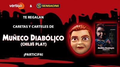 ¡SORTEAMOS CARETAS Y CARTELES DE 'MUÑECO DIABÓLICO (CHILD'S PLAY)'!