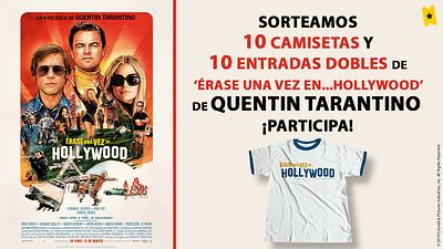 ¡SORTEAMOS 10 PACKS DE CAMISETA + ENTRADA DOBLE DE 'ÉRASE UNA VEZ EN... HOLLYWOOD' (15 DE AGOSTO EN CINES)! noticias imagen
