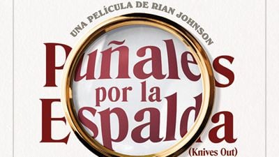 'Puñales por la espalda': 'Teaser' póster en EXCLUSIVA de lo nuevo de Rian Johnson