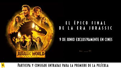 Sorteamos 4 entradas dobles para asistir a la premiere de ‘Jurassic World: Dominion’, en Madrid noticias imagen