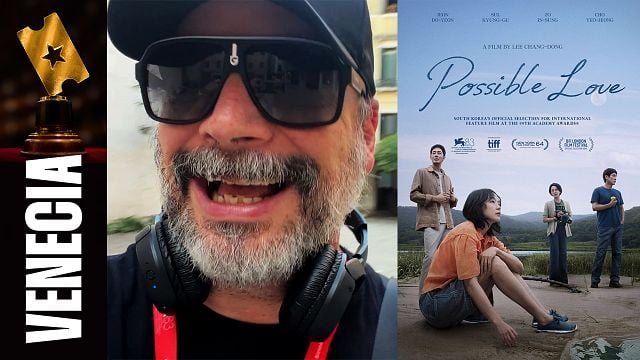 'Possible Love', posiblemente, es la mejor película del festival de Venecia 2026 noticias imagen