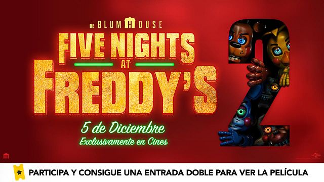 Vuelve la película de terror con mayor éxito de 2023: Sorteamos 5 entradas dobles para ver en el cine 'Five Night's At Freddy's 2' noticias imagen