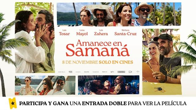 Sorteamos 5 entradas dobles para ver en cines 'Amanece en Samaná', una comedia dramática protagonizada por Luis Tosar y Luis Zahera