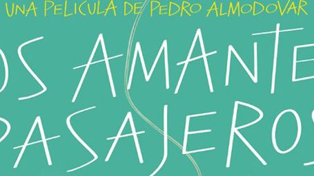 'Los amantes pasajeros': primeros y 'Almodovarianos' carteles  noticias imagen