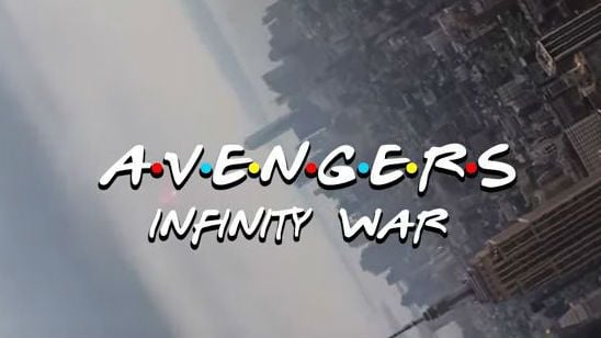 'Vengadores: Infinity War': Así sería su tráiler al estilo de 'Friends' noticias imagen