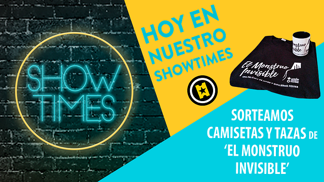 ¡Sorteamos camisetas y tazas de 'El monstruo invisible' para fans de 'Showtimes'! noticias imagen
