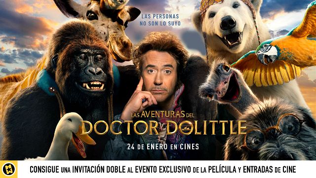 Sorteamos una invitación doble para asistir al evento exclusivo de presentación de 'Las aventuras del Doctor Dolittle' y 5 entradas para ver la película noticias imagen