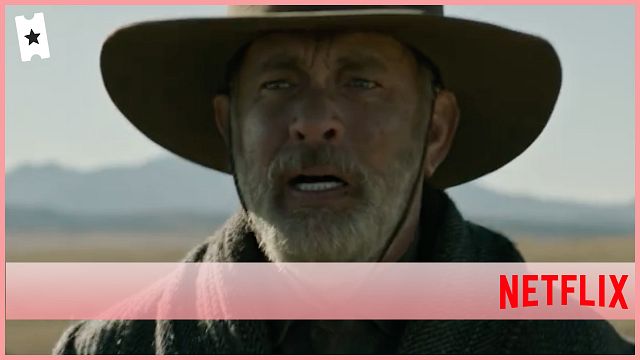 'Noticias del gran mundo' (Netflix): Tom Hanks busca el camino a casa en el nuevo tráiler noticias imagen