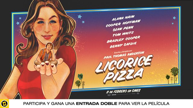 Sorteamos 5 entradas dobles para ver ‘Licorice Pizza’ en cines