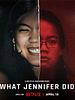 Cartel de ¿Qué hizo Jennifer?