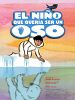 Cartel de El niño que quería ser un oso