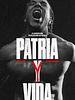 Cartel de Patria y vida