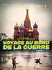 Cartel de Voyage au bord de la guerre