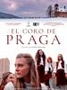 Cartel de El coro de Praga