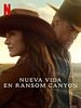 Cartel de Nueva vida en Ransom Canyon