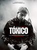 Cartel de Tóxico