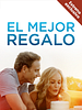 Cartel de  El mejor regalo
