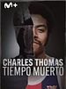 Cartel de Charles Thomas: tiempo muerto
